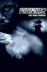 Undisputed II: Last Man Standing Boyka